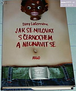 JAK SE MILOVAT S ČERNOCHEM A NEUNAVIT SE