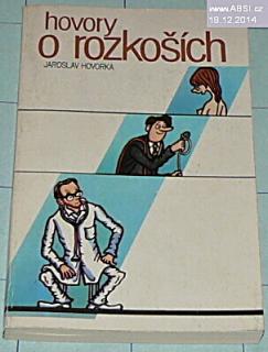 HOVORY O REZKOŠÍCH