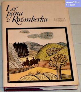 LÉČ PÁNA ROŽMBERKA