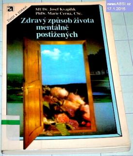 ZDRAVÝ ZPŮSOB ŽIVOTA MENTÁLNĚ POSTIŽENÝCH