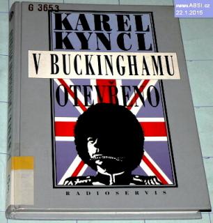 V BUCKINGHAMU OTEVŘENO