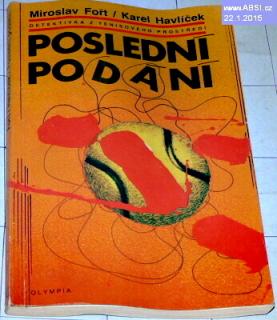 POSLEDNÍ PODÁNÍ