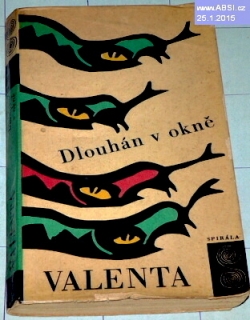 DLOUHÁN V OKNĚ