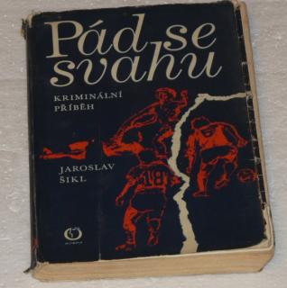 PÁD SE SVAHU - KRIMINÁLNÍ PŘÍBĚH