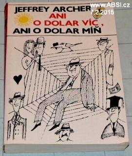 ANI O DOLAR VÍC, ANI O DOLAR MÍŇ