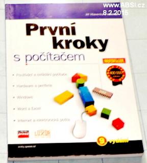 PRVNÍ KROKY S POČÍTAČEM