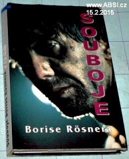 SOUBOJE BORISE ROSNERA