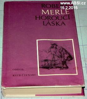HOROUCÍ LÁSKA