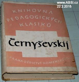 PEDAGOGICKÉ IDEJE N.G. ČERNYŠEVSKÉHO