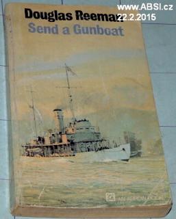 SEND A GUNBOAT