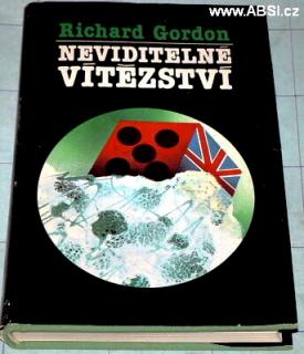 NEVIDITELNÉ VÍTĚZSTVÍ