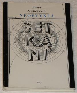 NEOBVYKLÁ SETKÁNÍ
