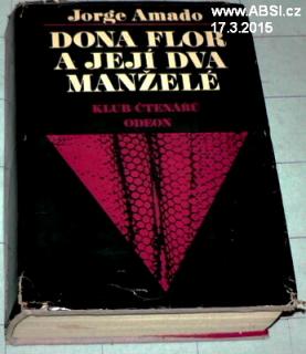 DONA FLOR A JEJÍ DVA MANŽELÉ