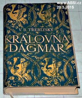 KRÁLOVNA DAGMAR