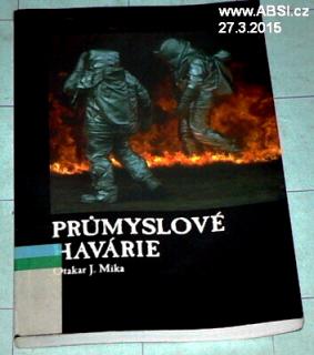 PRŮMYSLOVÉ HAVÁRIE