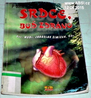 SRDCE BUĎ ZDRÁVO