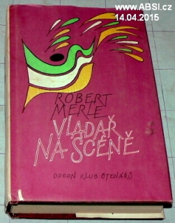 VLADAŘ NA SCÉNĚ