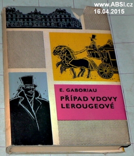 PŘÍPAD VDOVY LEROUGEOVÉ