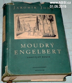 MOUDRÝ ENGELBERT - LÁSKY PLNÝ ROMÁN
