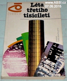 LÉTA TŘETÍHO TISÍLETÍ