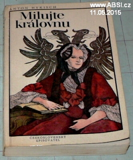 MILUJTE KRÁLOVNU