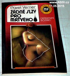 ŽÁDNÉ SLZY PRO MRTVÉHO