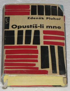 OPUSTÍŠ-LI MNE