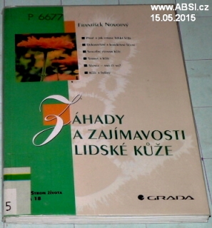 ZÁHADY A ZAJÍMAVOSTI LIDSKÉ KŮŽE