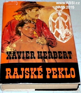 RAJSKÉ PEKLO