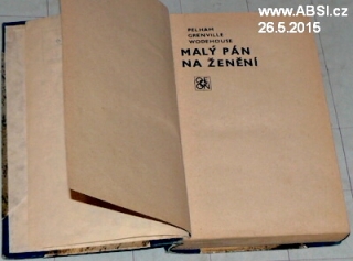 MALÝ PÁN NA ŽENĚNÍ
