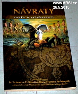 NÁVRATY NAUKA O REINKARNACI