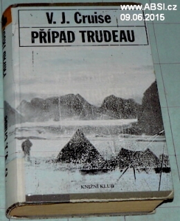 PŘÍPAD TRUDEAU