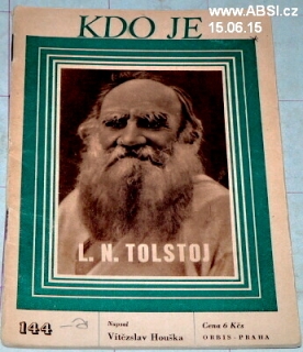 L.N. TOLSTOJ - KDO JE