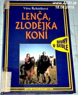 LENČA, ZLODĚJKA KONÍ - HOLKY V SEDLE