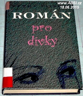 ROMÁN PRO DÍVKY