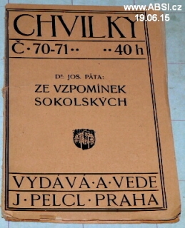 ZE VZPOMÍNEK SOKOLSKÝCH - CHVILKY č. 70-71