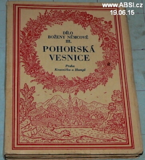 POHORSKÁ VESNICE - DÍLO BOŽENY NĚMCOVÉ III.