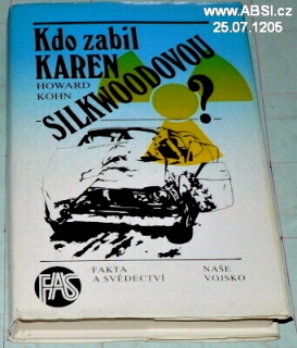 KDO ZABIL KAREN SILWOODOVOU ?