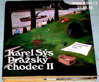 PRAŽSKÝ CHODEC II