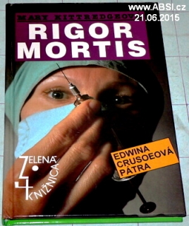 RIGOR MORTIS