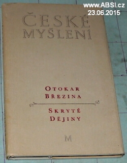 ČESKÉ MYŠLENÍ - SKRYTÉ DĚJINY