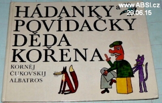 HÁDANKY A POVÍDAČKY DĚDA KOŘENA