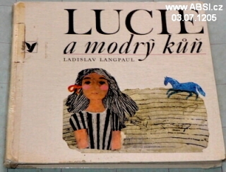 LUCIE A MODRÝ KŮŇ