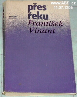 PŘES ŘEKU