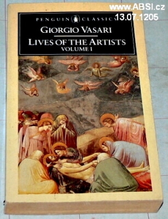 LIVES OF THE ARTISTS - VOLUME I