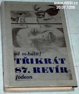 TŘIKRÁT 87. REVÍR
