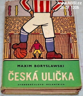 ČESKÁ ULIČKA
