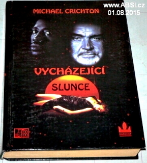 VYCHÁZEJÍCÍ SLUNCE