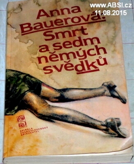 SMRT A SEDM NĚMÝCH SVĚDKŮ