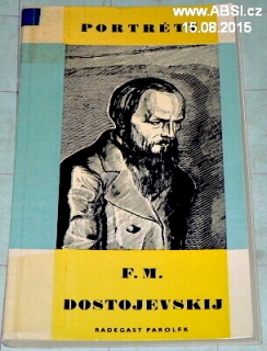 F.M. DOSTOJEVSKIJ - PORTRÉTY 